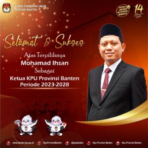 Ketua KPU Banten baru, Mohamad Ihsan.